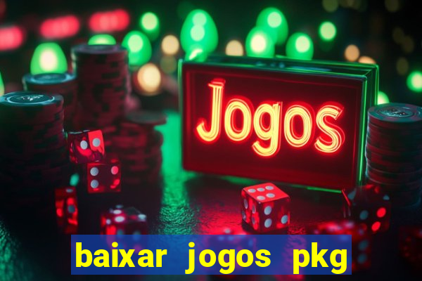 baixar jogos pkg ps3 desbloqueado